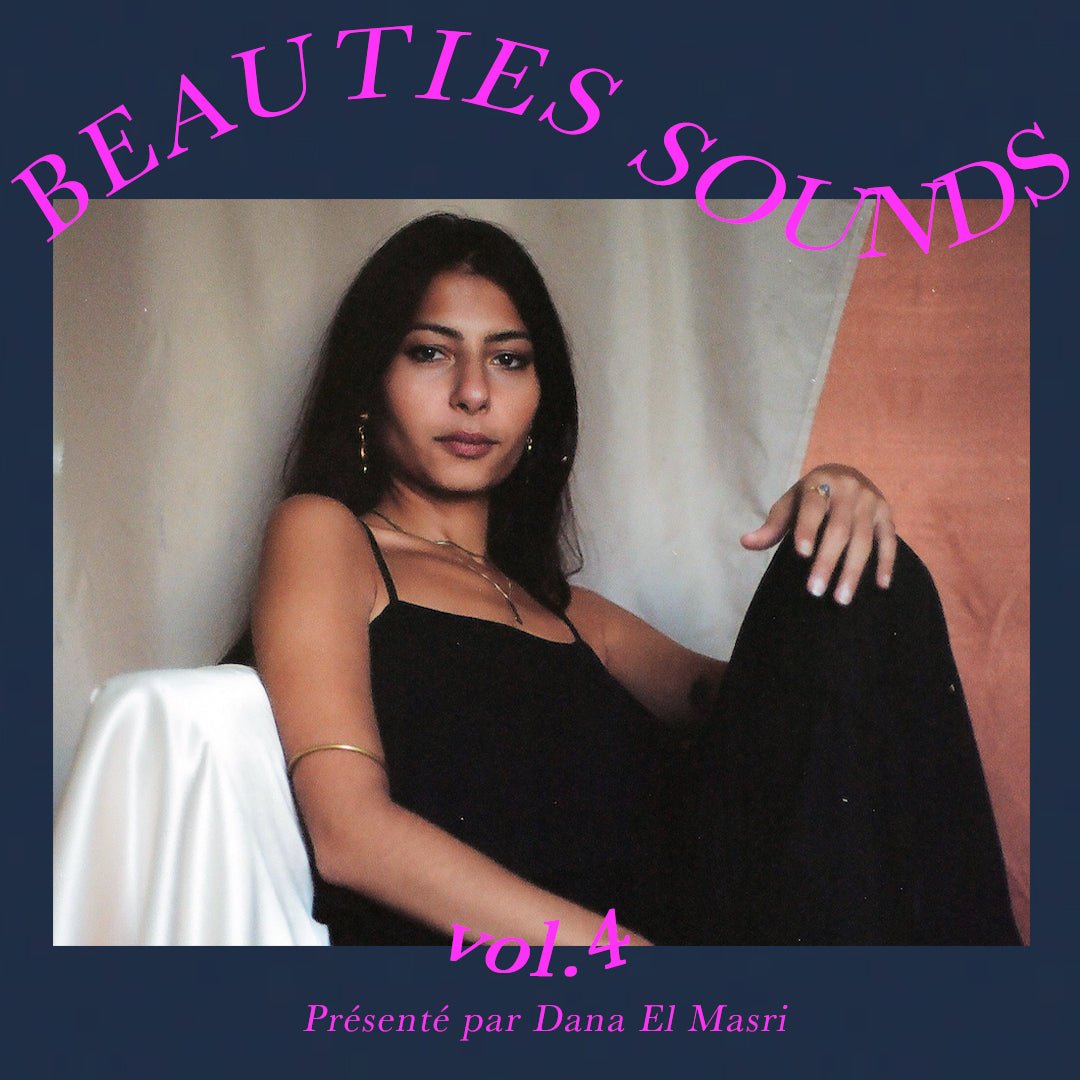 Beauties Sounds Vol.4 By Dana El Masri - Beauties Lab