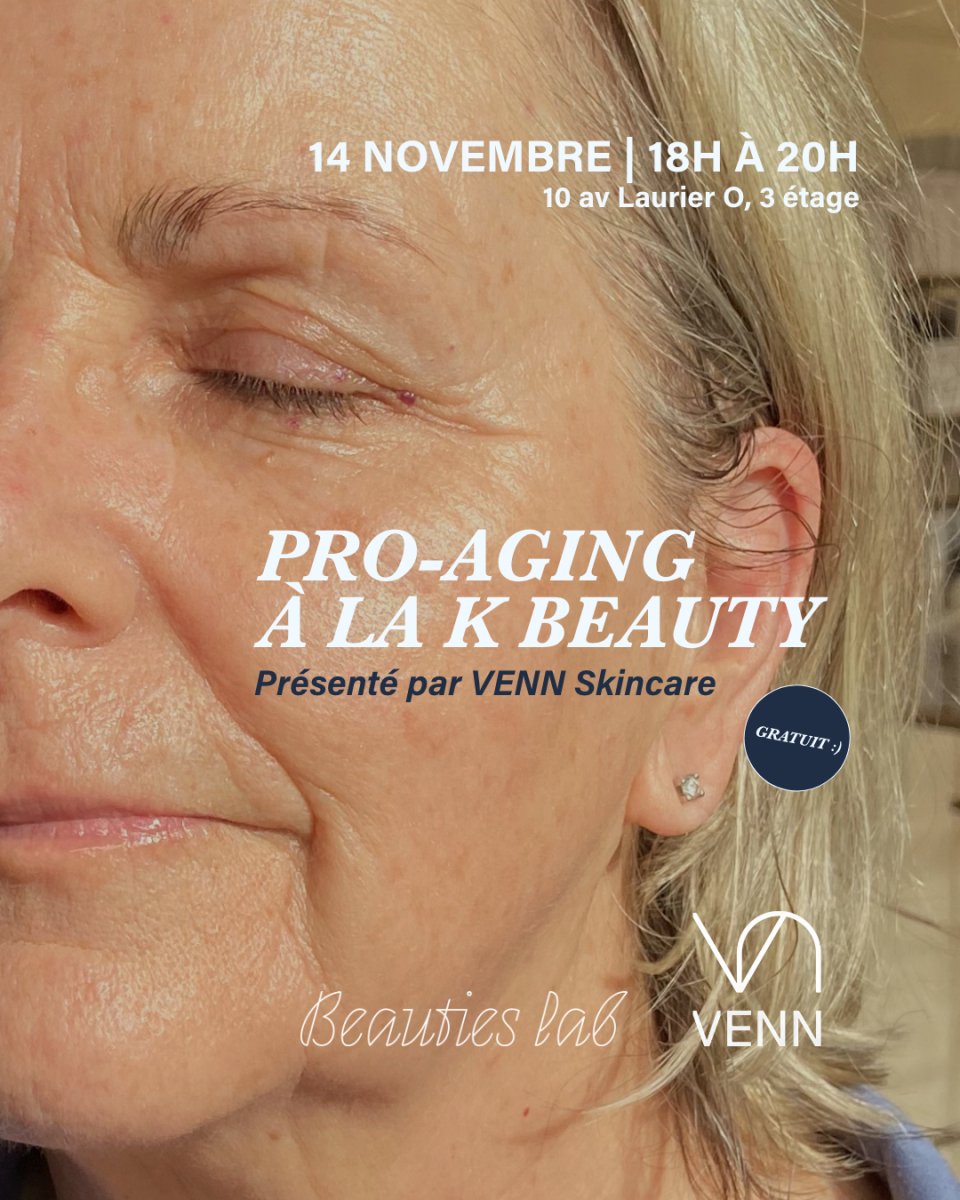 Pro - Aging K - Beauty Event with Venn Skincare - Beauties Lab - Beauties Lab